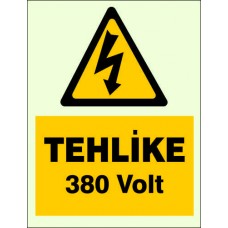 9102 TEHLİKE 380 VOLT - Danger 380 volts
